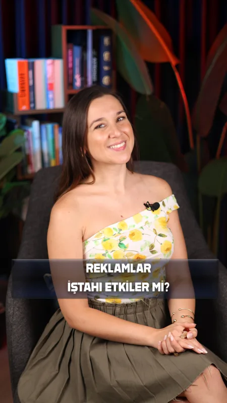 Diyetisyen Eda Kılıç, “Yemek Reklamları İştahı ve Açlık Hissini Nasıl Etkiler?” videosunun kapağında