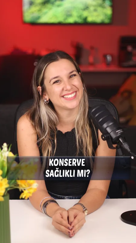 Diyetisyen Eda Kılıç, “Konserveler Gerçekten Sağlıksız mı? Bisfenol A (BPA) Konusu” videosunun kapağında